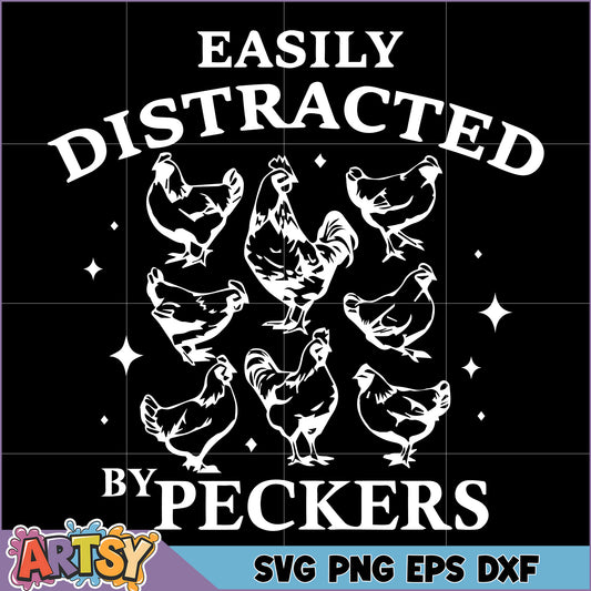 Easily Distracted By Chickens SVG