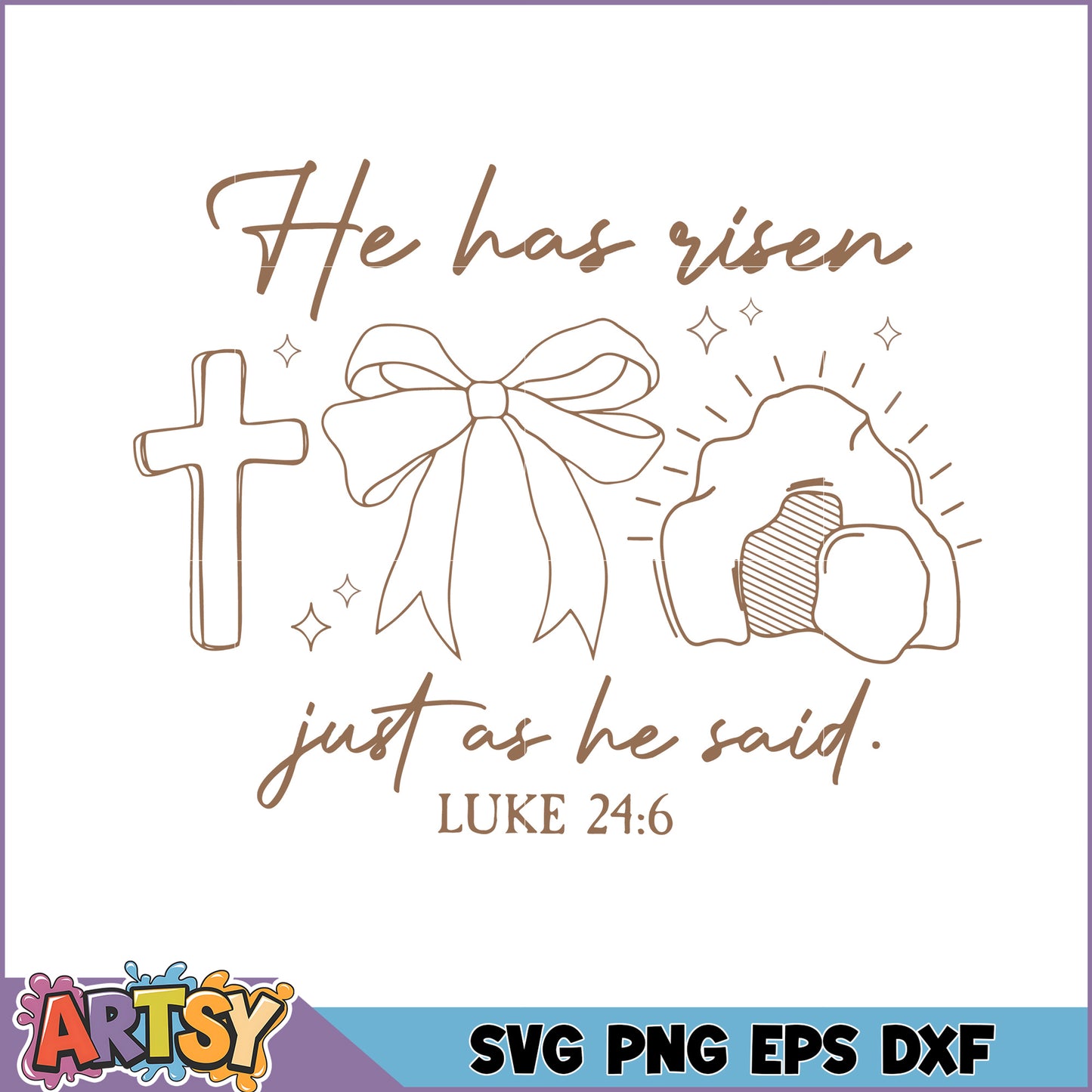 Easter SVG He Has Risen Design