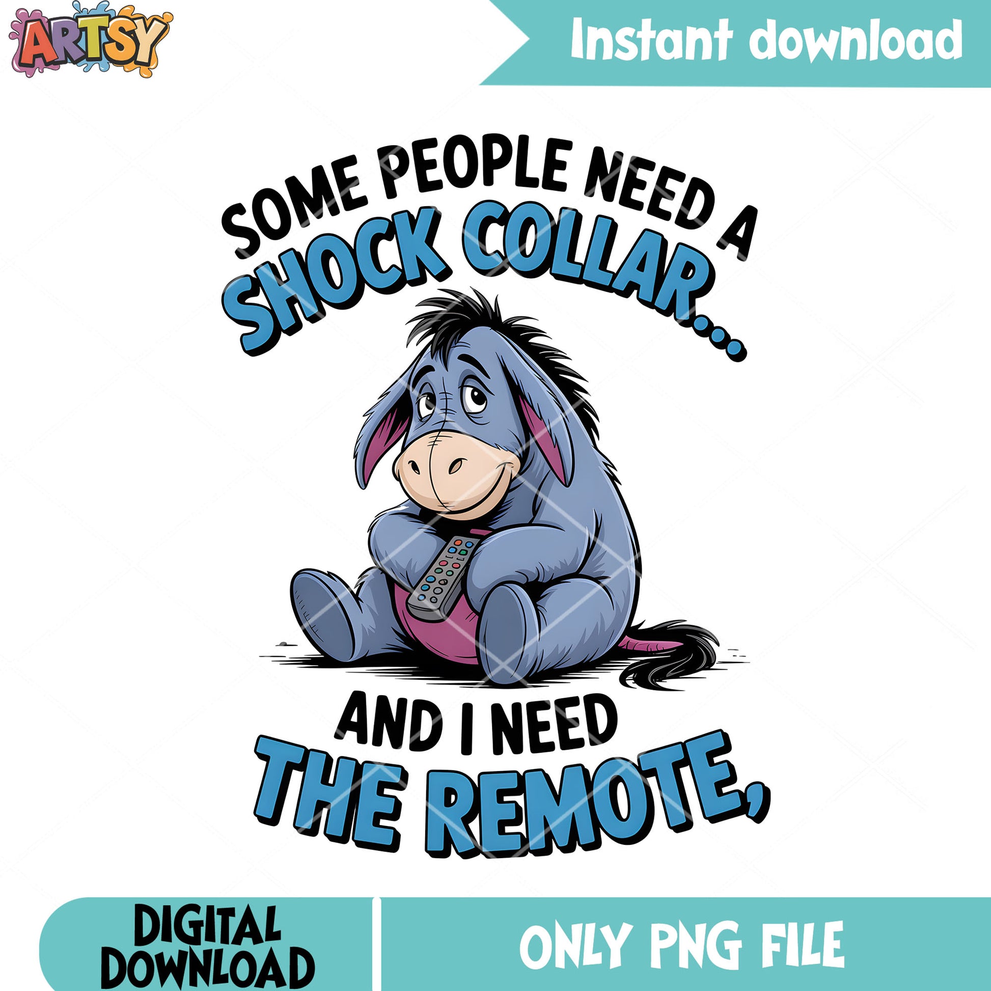 Eeyore need the remote png, disney eeyore png, winnie the pooh png