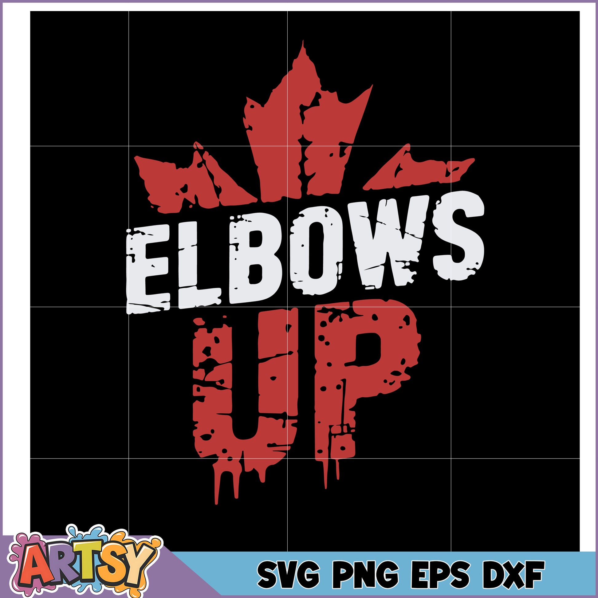 Elbows Up SVG Canada Maple Leaf Design