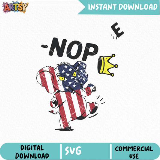 Elephant nope kings america svg, no kings svg, no kings day​ svg