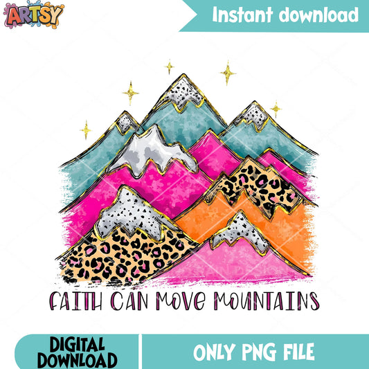 Faith can move mountains png, mountain laurel designs​  png