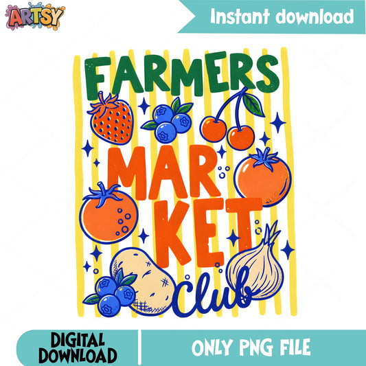Farmers Market Club PNG, Fruit Vegetable Sublimation, Garden PNG
