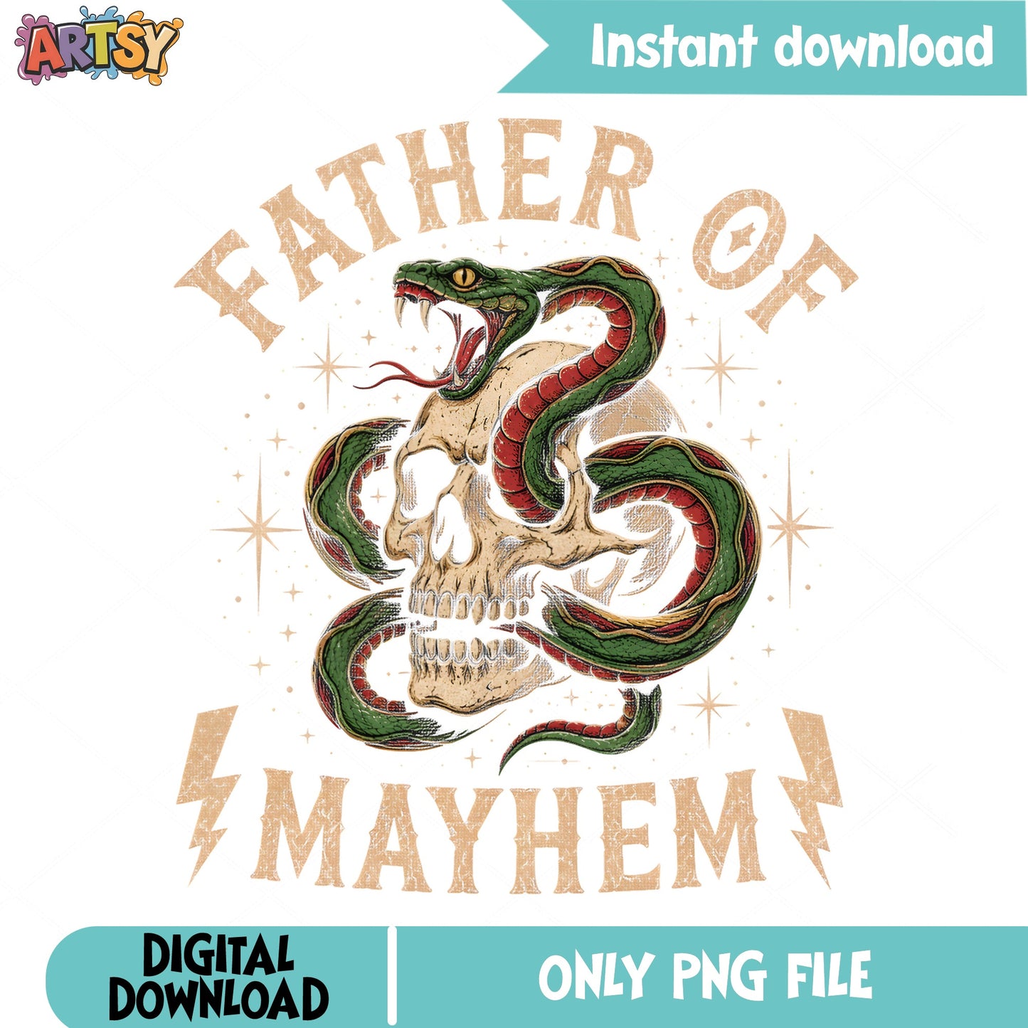 Father Of Mayhem PNG, Skull Snake Dad Shirt, Fathers Day PNG