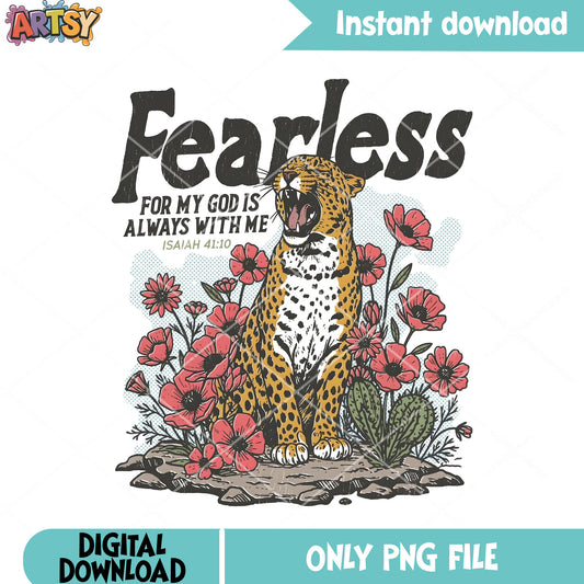 Fearless for my god png, fearless leopard png, god lover png