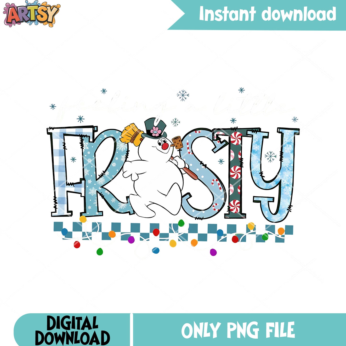 Feeling a little frosty png, merry christmas png, snowman png