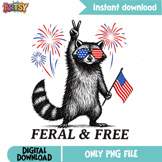 Feral And Free Raccoon PNG, 4th Of July PNG, Patriotic PNG