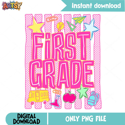 First Grade PNG, Back To School PNG, First Grade Shirt PNG