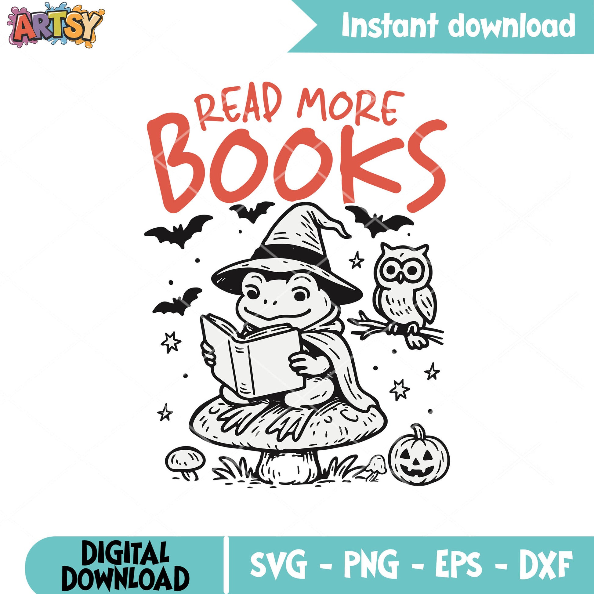 Frog read more book svg, book quotes svg, halloween book svg