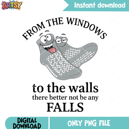 From the windows to the walls png, funny socks png, trendy gifts png