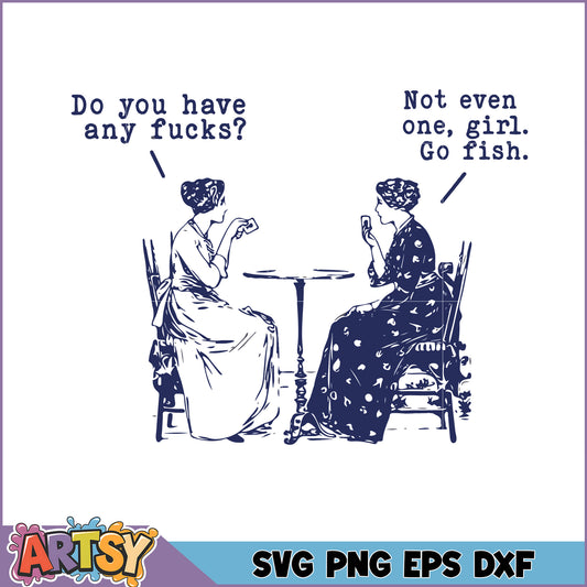 Funny Women SVG Cut File