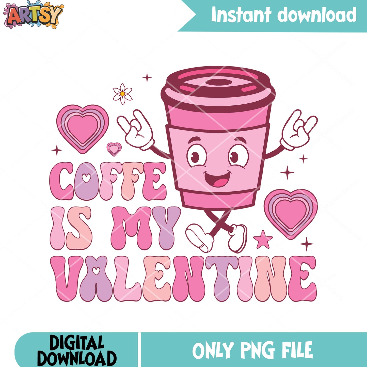 Funny coffee valentine png, valentine coffee png, valentine vibes png