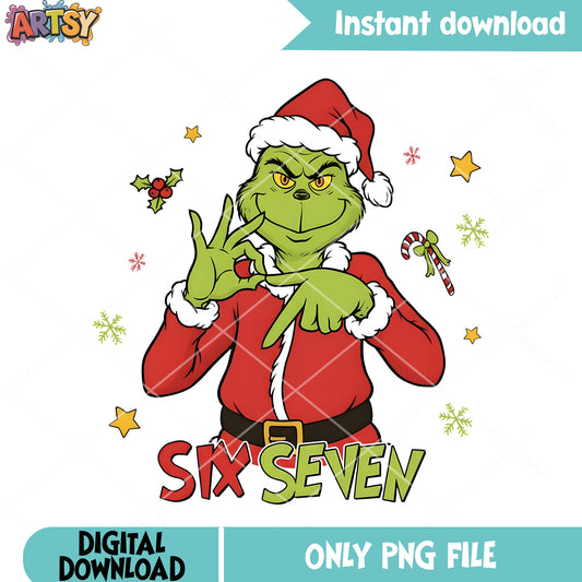 Funny grinch says 6 7 png, six seven png, christmas grinch png