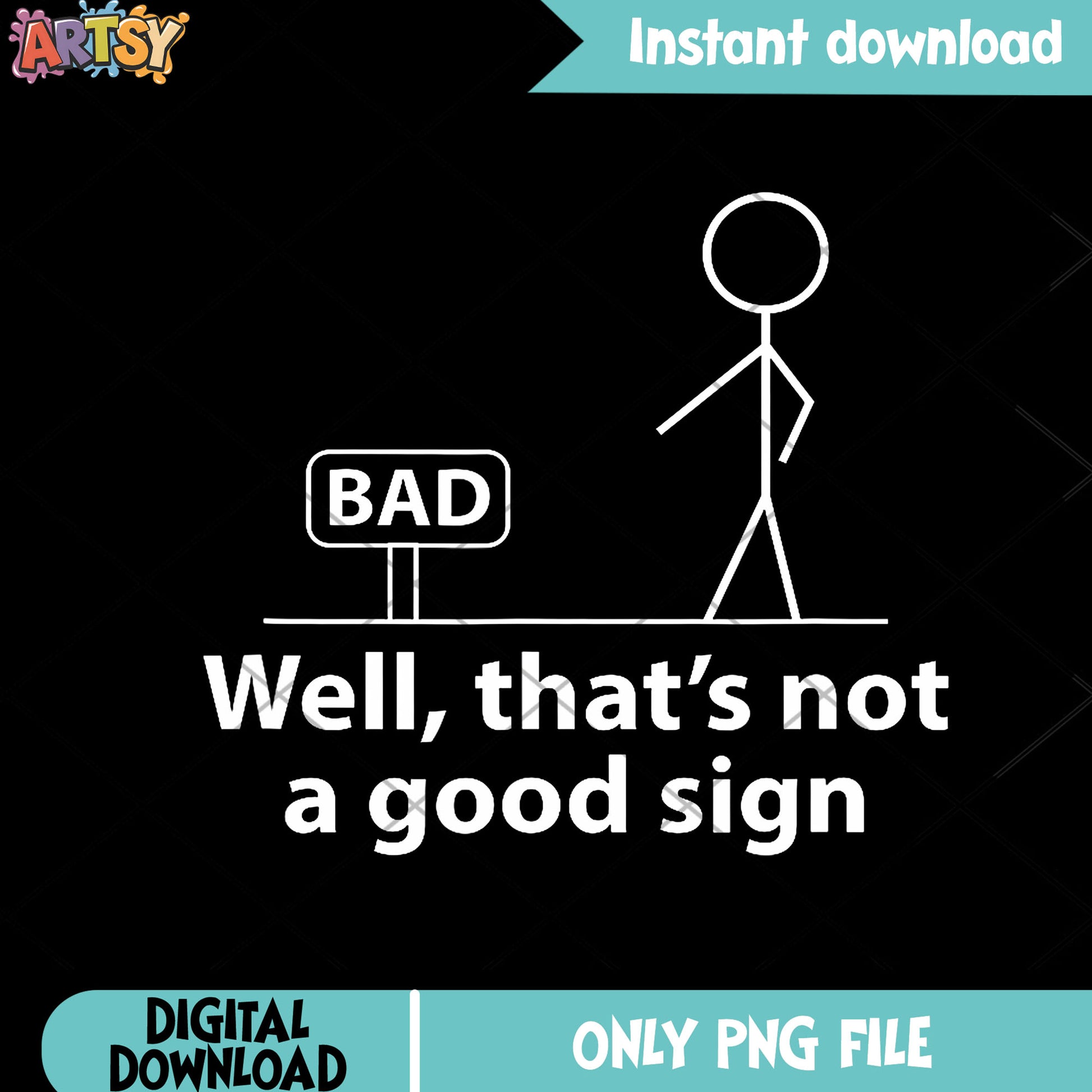 Funny shirt for men quotes png, t shirt art​ png, stick man png