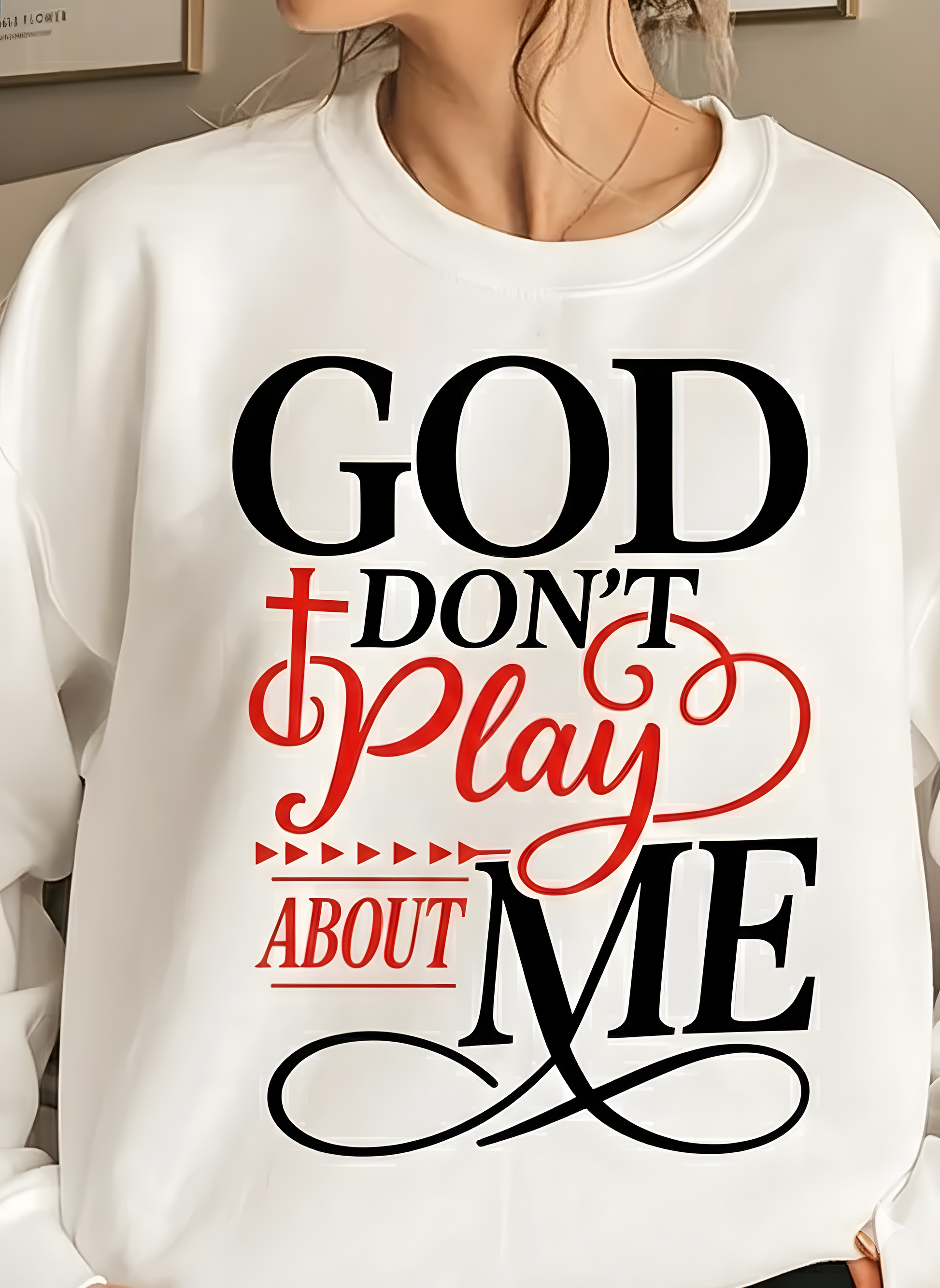 God dont play about me png
