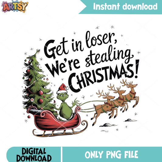 Get it loser we are stealing christmas png, christmas tree png