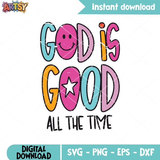 God is good funny design svg, god quotes svg, funny god svg