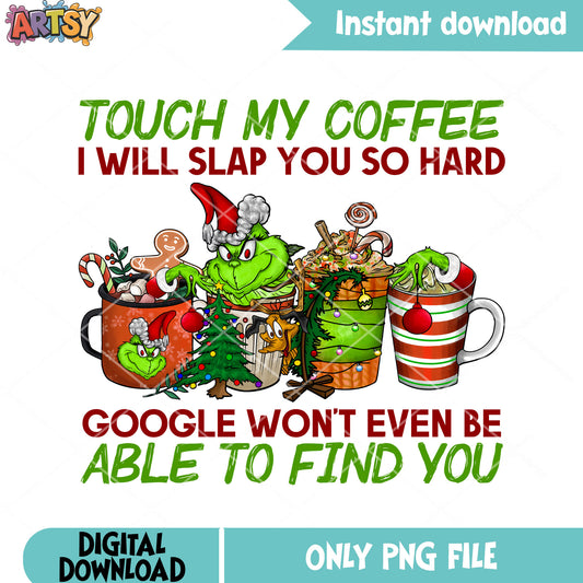Google wont even be able to find you png, the grinch png, xmas png