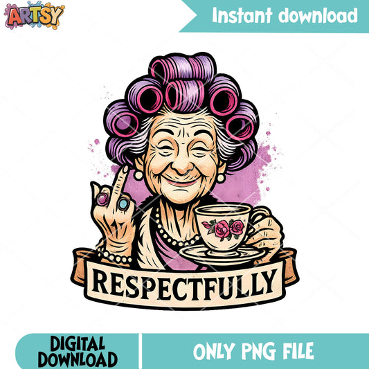 Grandpa respectfully funny png, sarcastic funny png, middle finger png