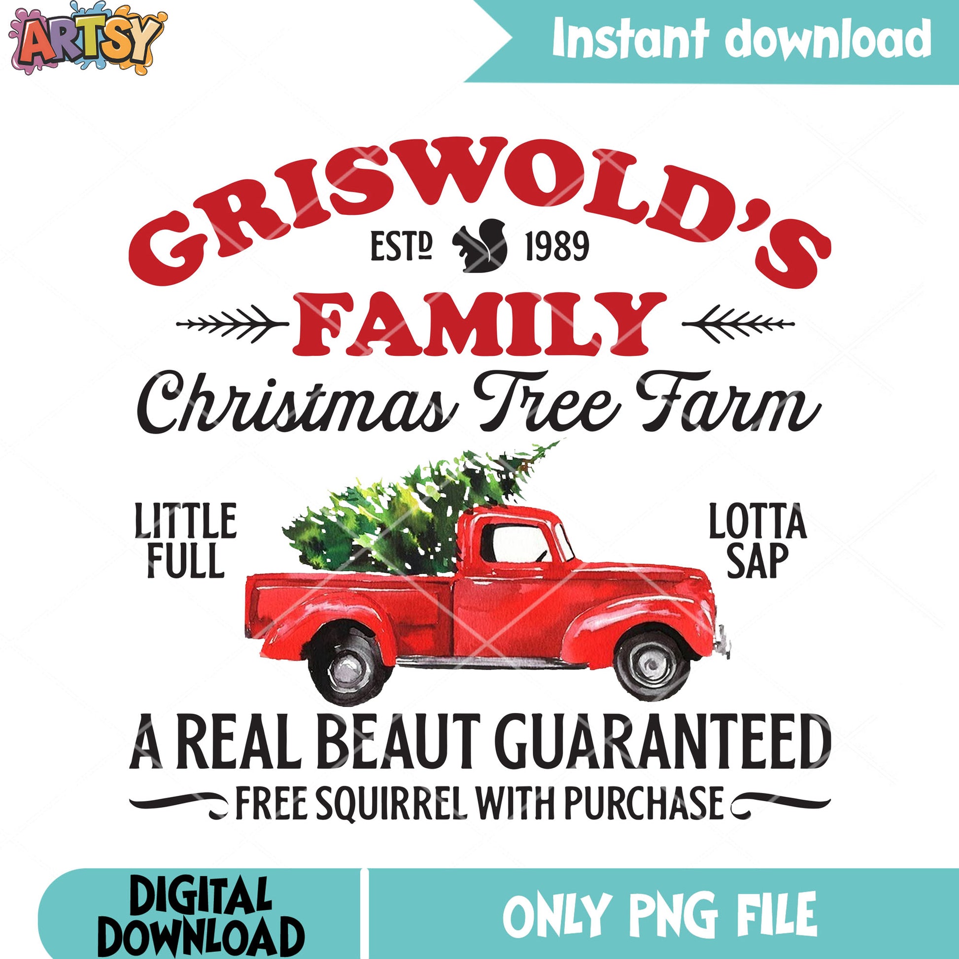 Griswolds a real beauty png, tree farm png, squirrel truck png