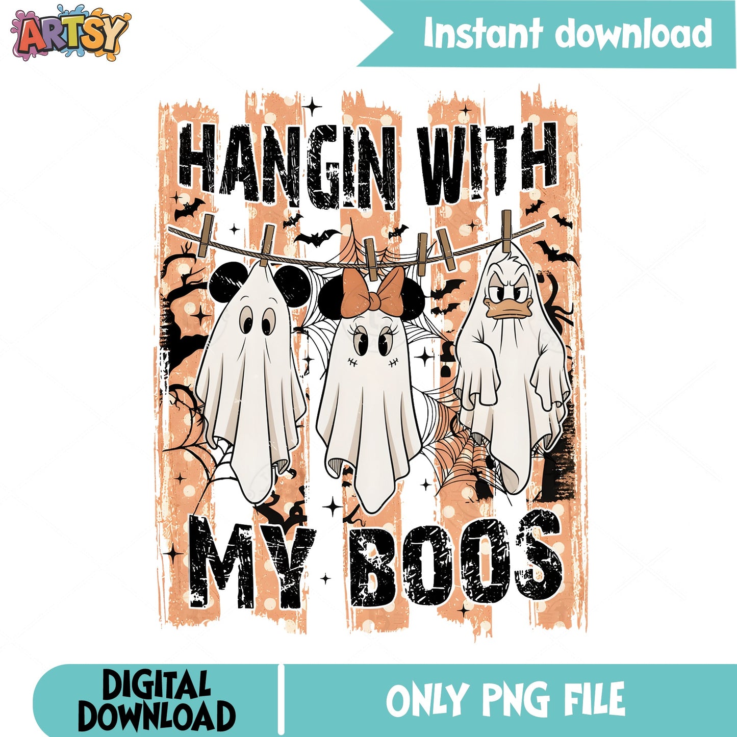 Hangin With My Boos Disney Halloween PNG, Mickey Minnie PNG, Ghost PNG