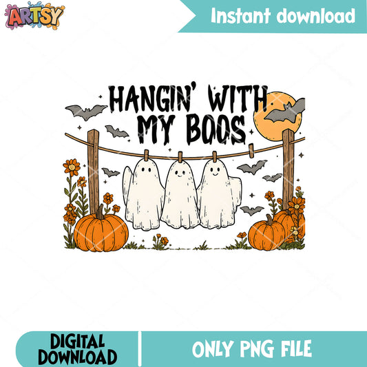Hangin with my boos ghost png, cute boos png, halloween boos png