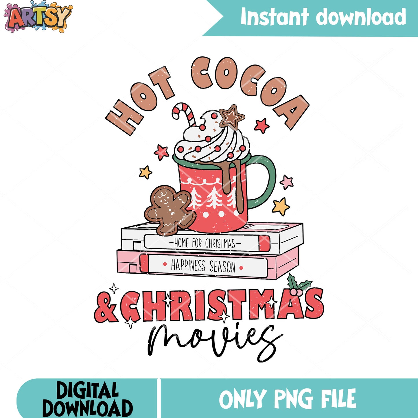 Happiness season christmas png, hot cocoa png, xmas decorations png