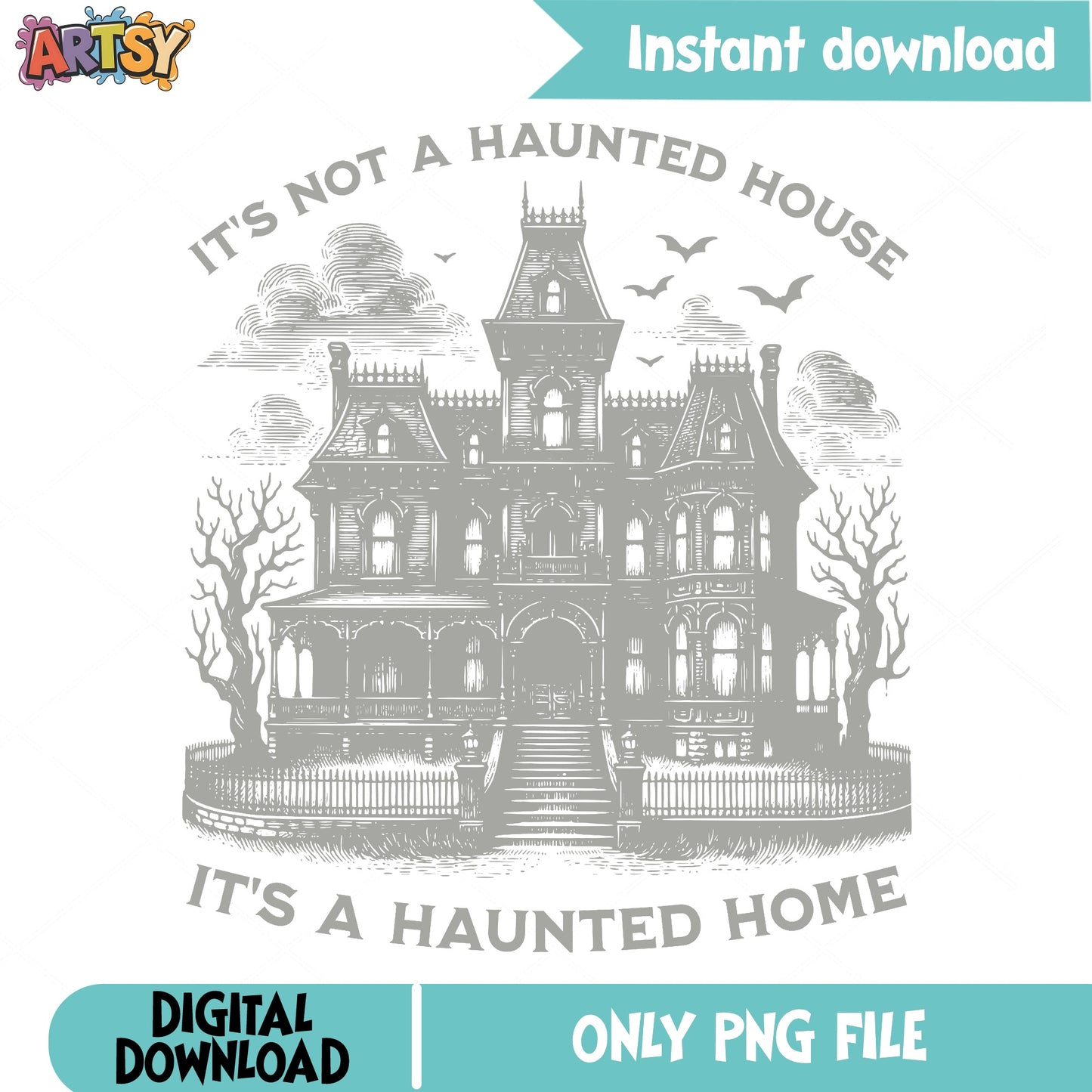 Haunted House PNG, It's A Haunted Home, Halloween PNG