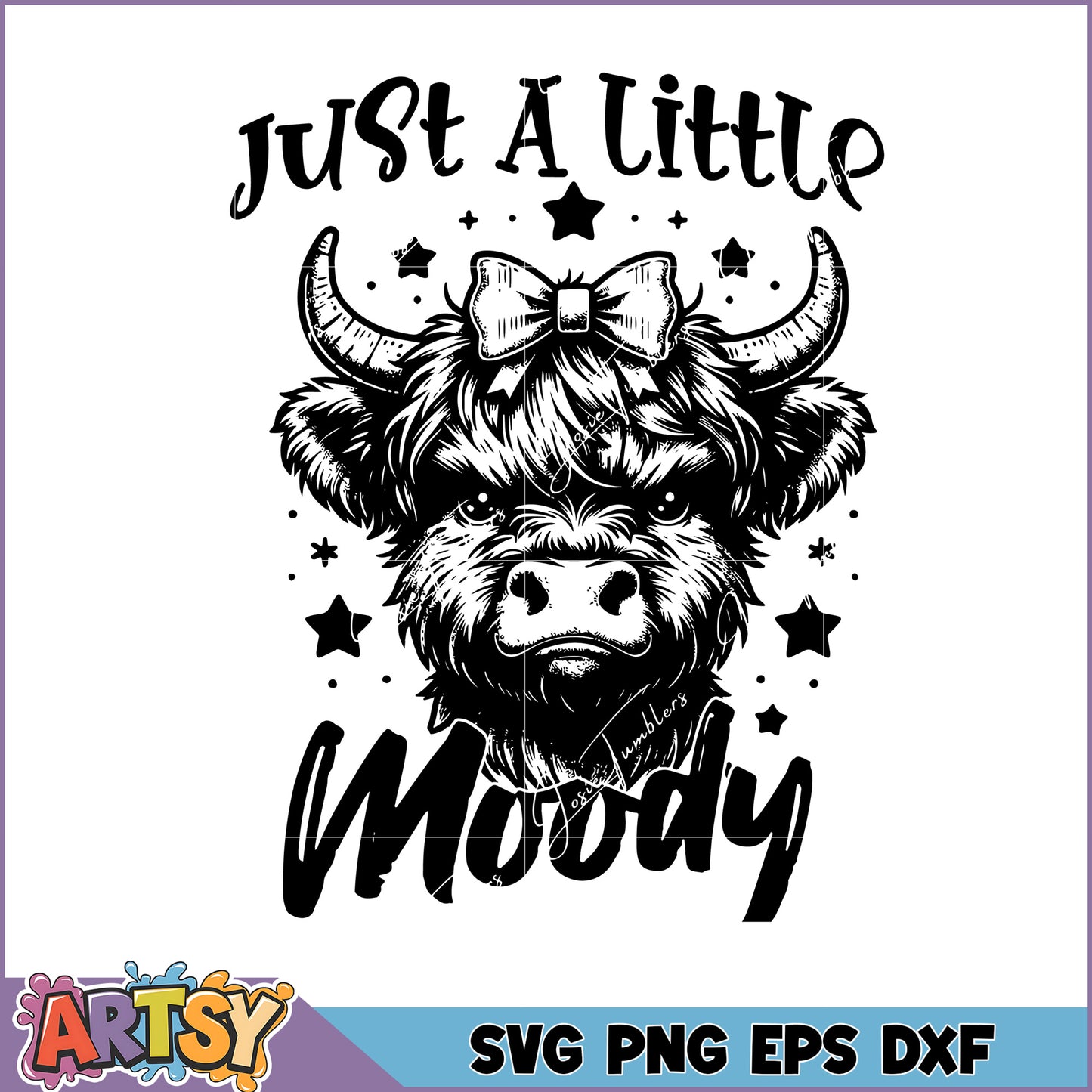 Highland Cow SVG Just A Little Moody