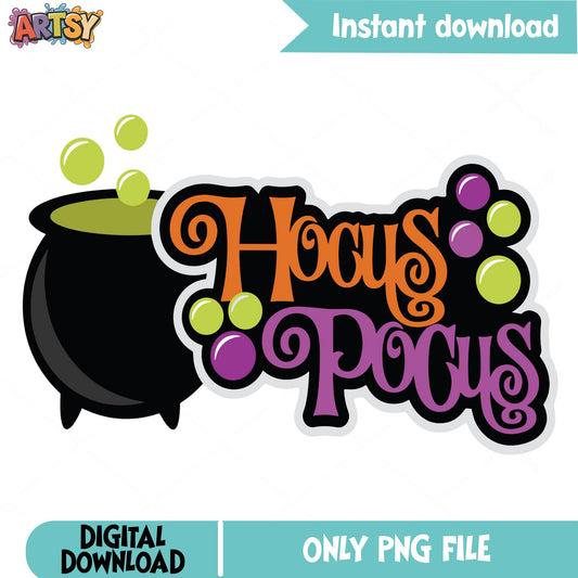Hocus Pocus Cauldron PNG, Halloween Witch PNG, Spooky Season PNG