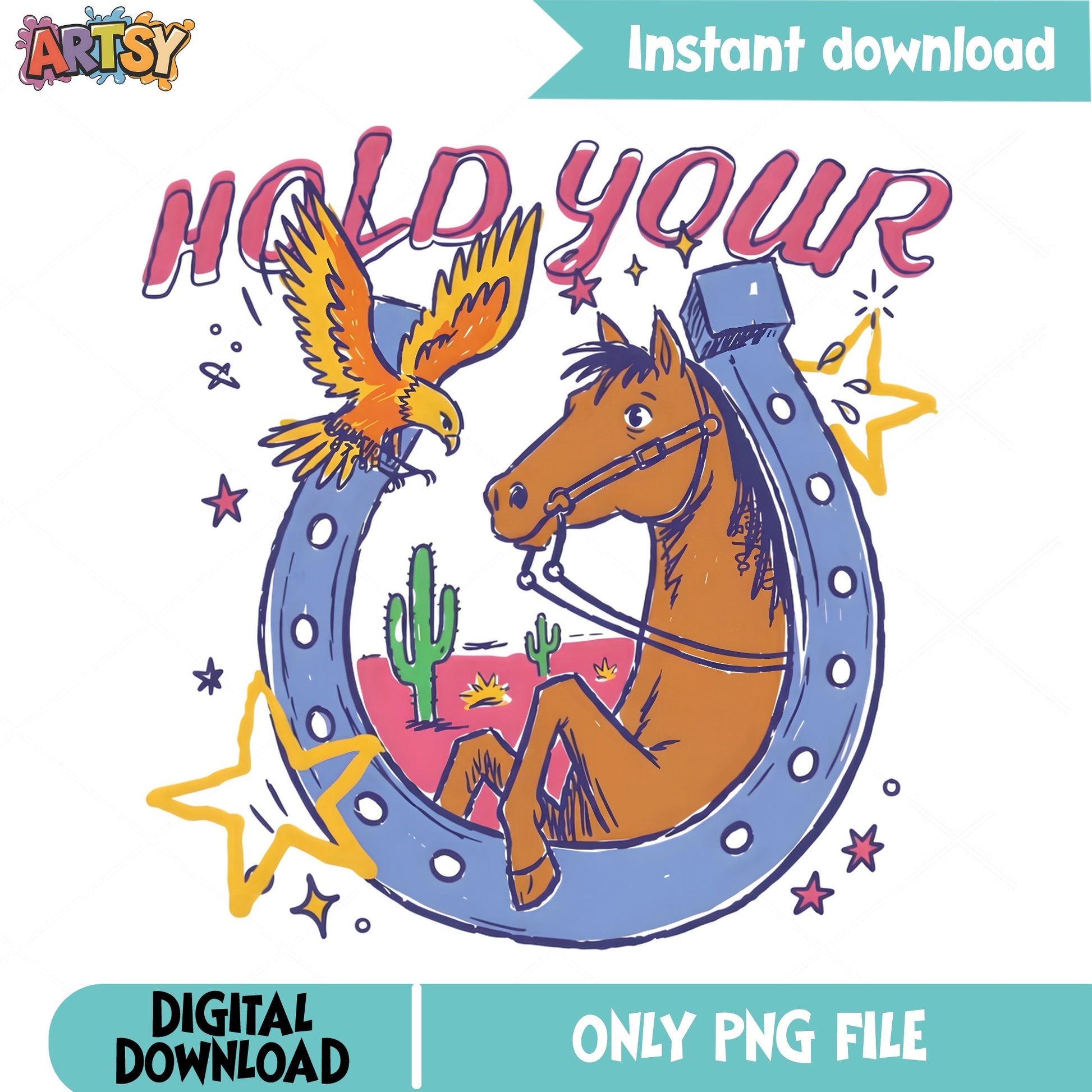 Hold Your Horses Western PNG, Cowboy Eagle PNG, Western PNG
