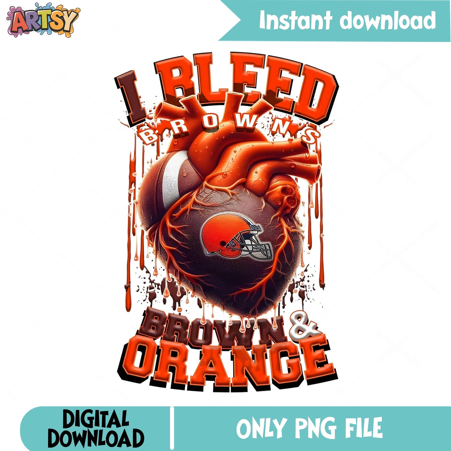 I Bleed Browns PNG, Cleveland Browns Fan, Football PNG