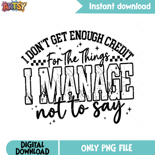 I didnt get enough credit for the thing png, funny quote png