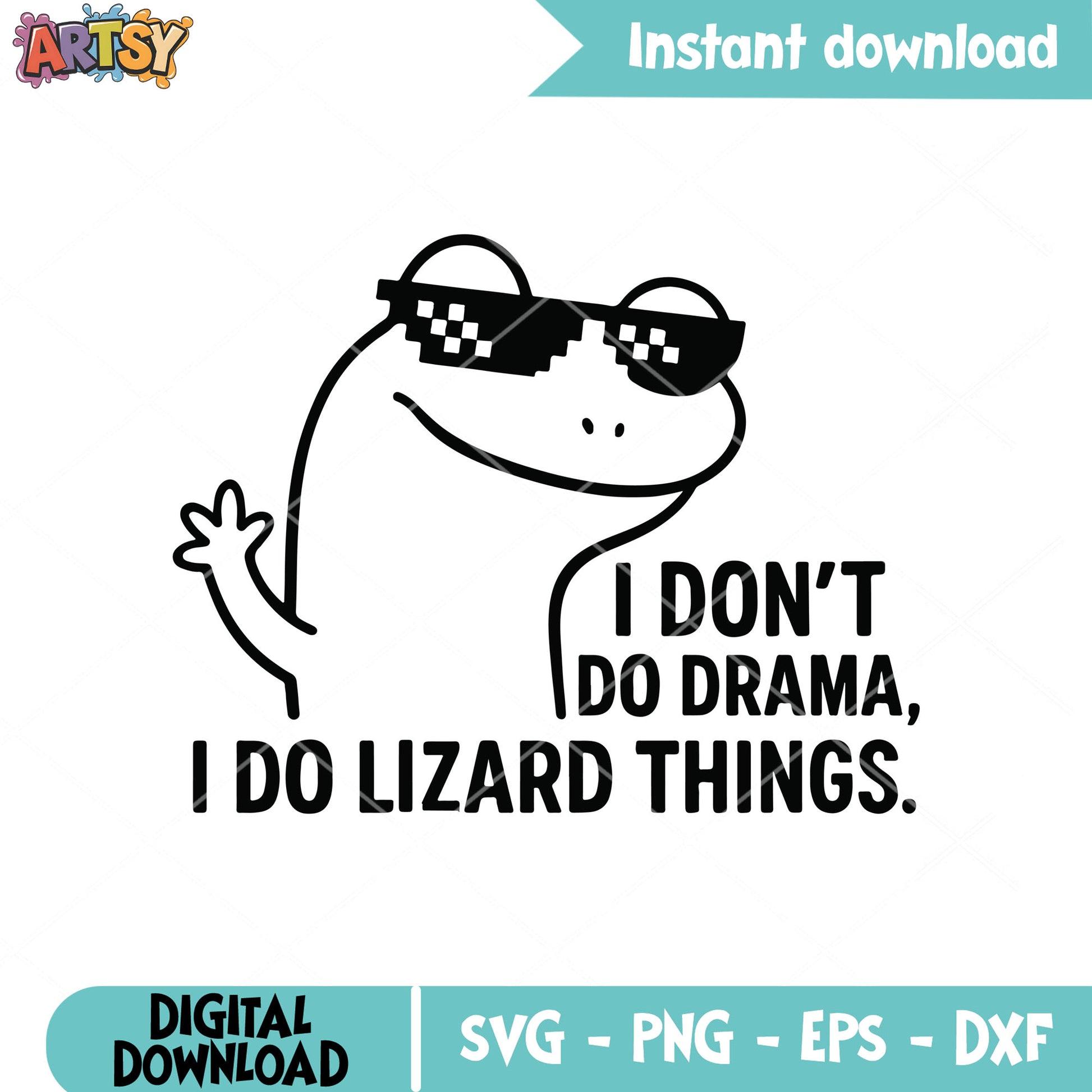 I do lizard things svg, lizard funny svg, tiktok meme lizard svg