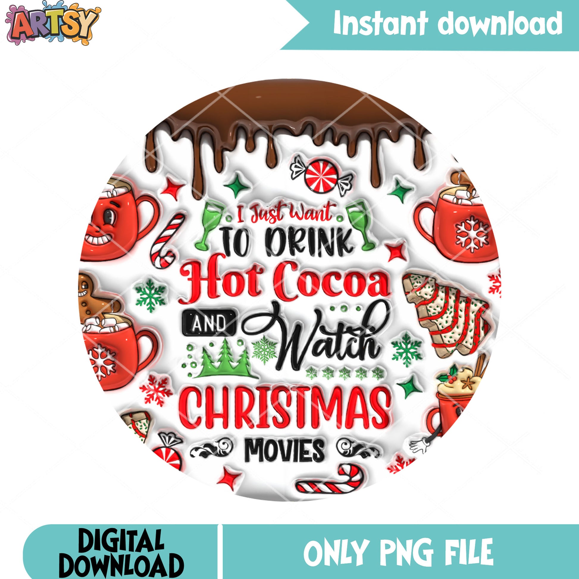 I just want to drink hot cocao png, decor cacao png, watch movie png
