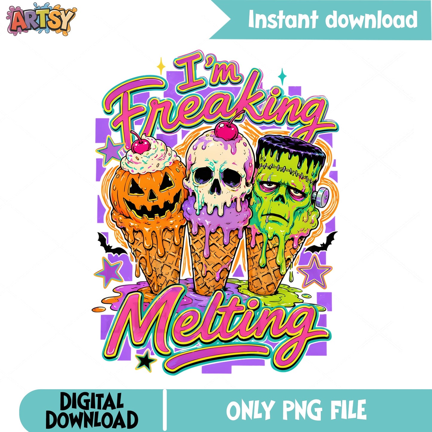 Im Freaking Melting Halloween PNG, Ice Cream Monster PNG, Halloween PNG