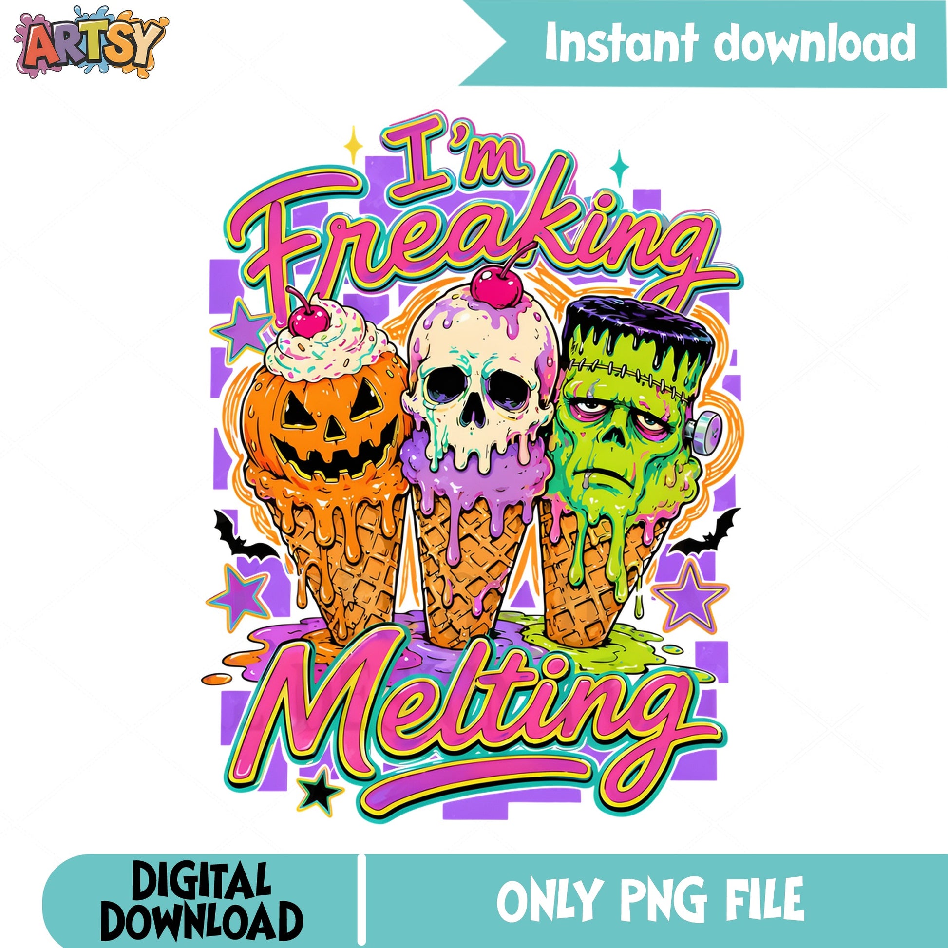 Im Freaking Melting Halloween PNG, Ice Cream Monster PNG, Halloween PNG