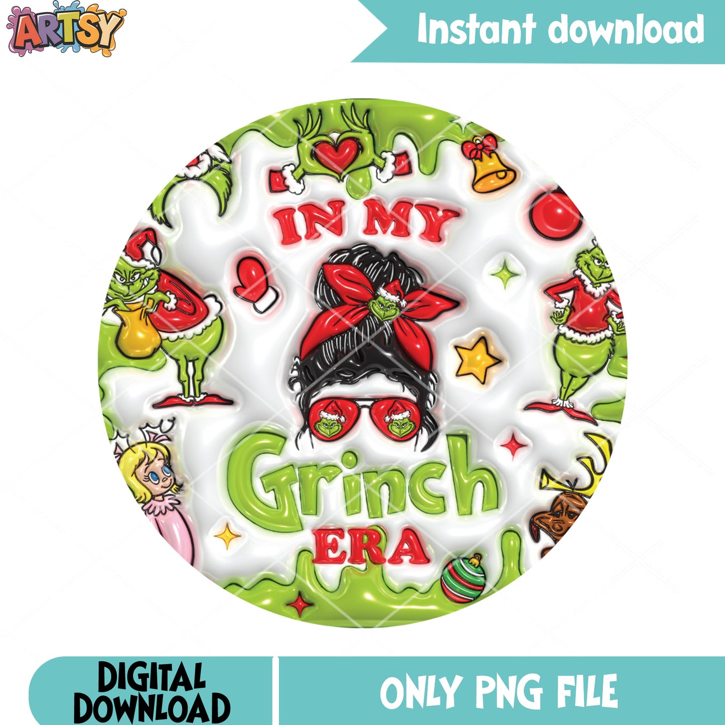 In my grinch era png, messy bun girl png, trendy grinch funny png