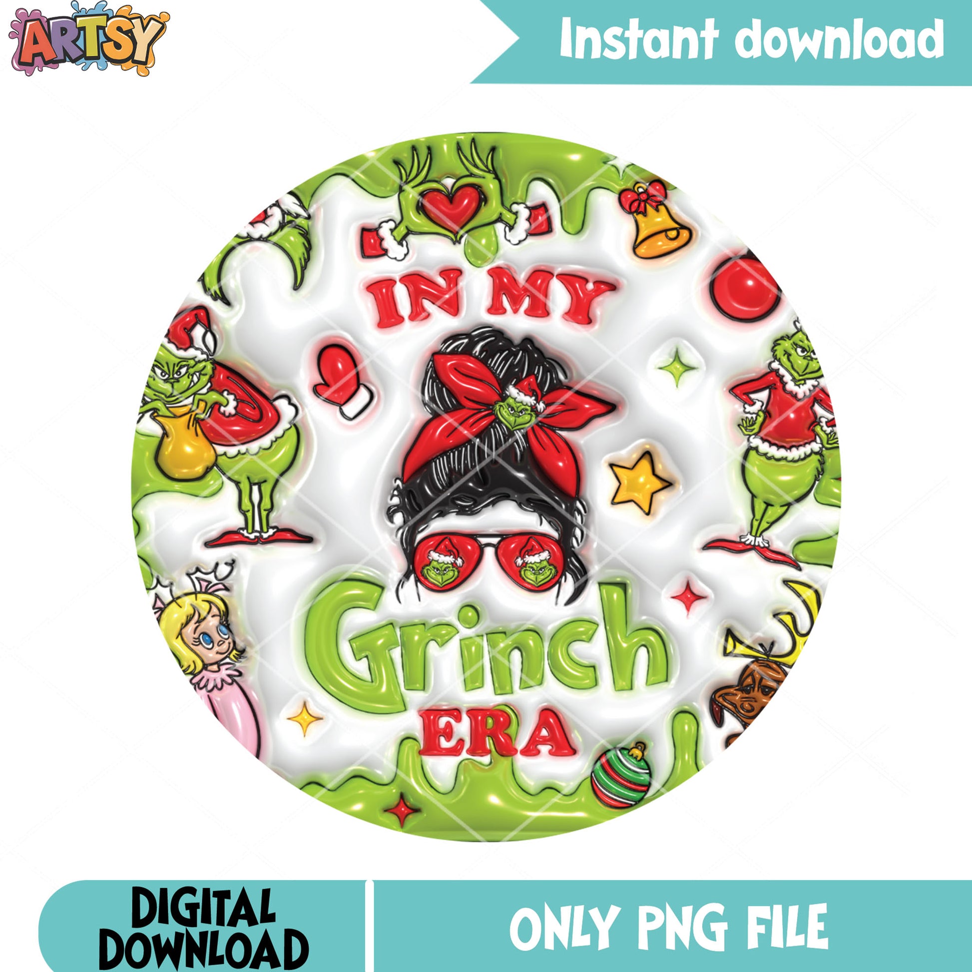 In my grinch era png, messy bun girl png, trendy grinch funny png
