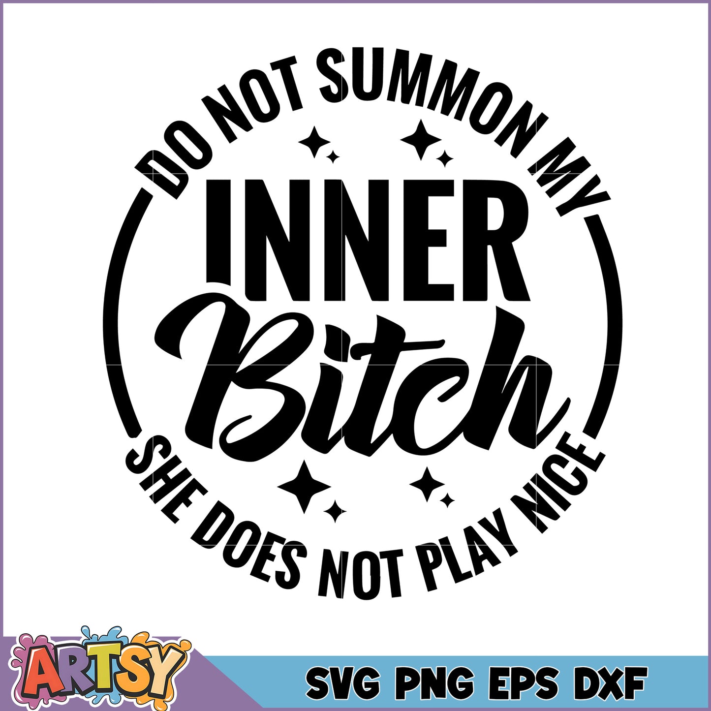 Inner Bitch SVG Funny Quote Design