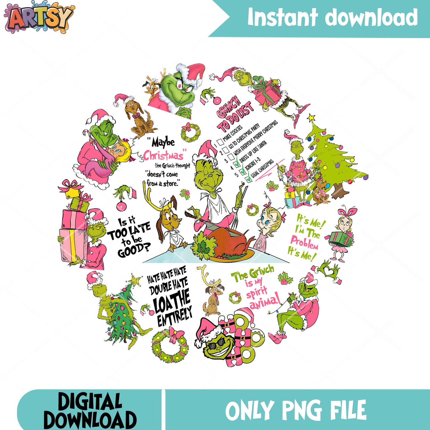 Is it too late to be good png, christmas movie png, the grinch png