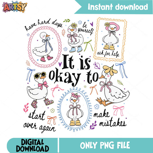 It Is Okay To Cute Duck PNG, Mental Health Quote PNG, Boho Duck PNG