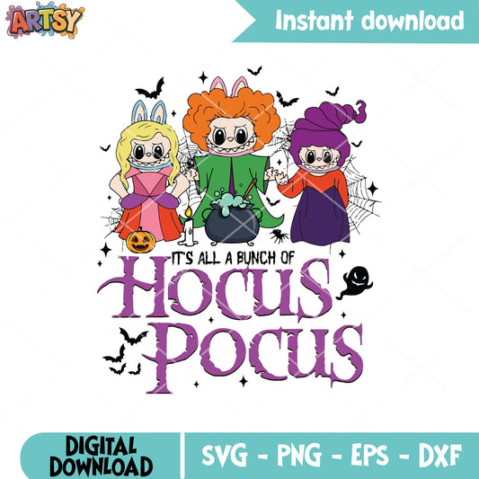 Its bunch hocus pocus labubu svg, hocus pocus custom​ svg