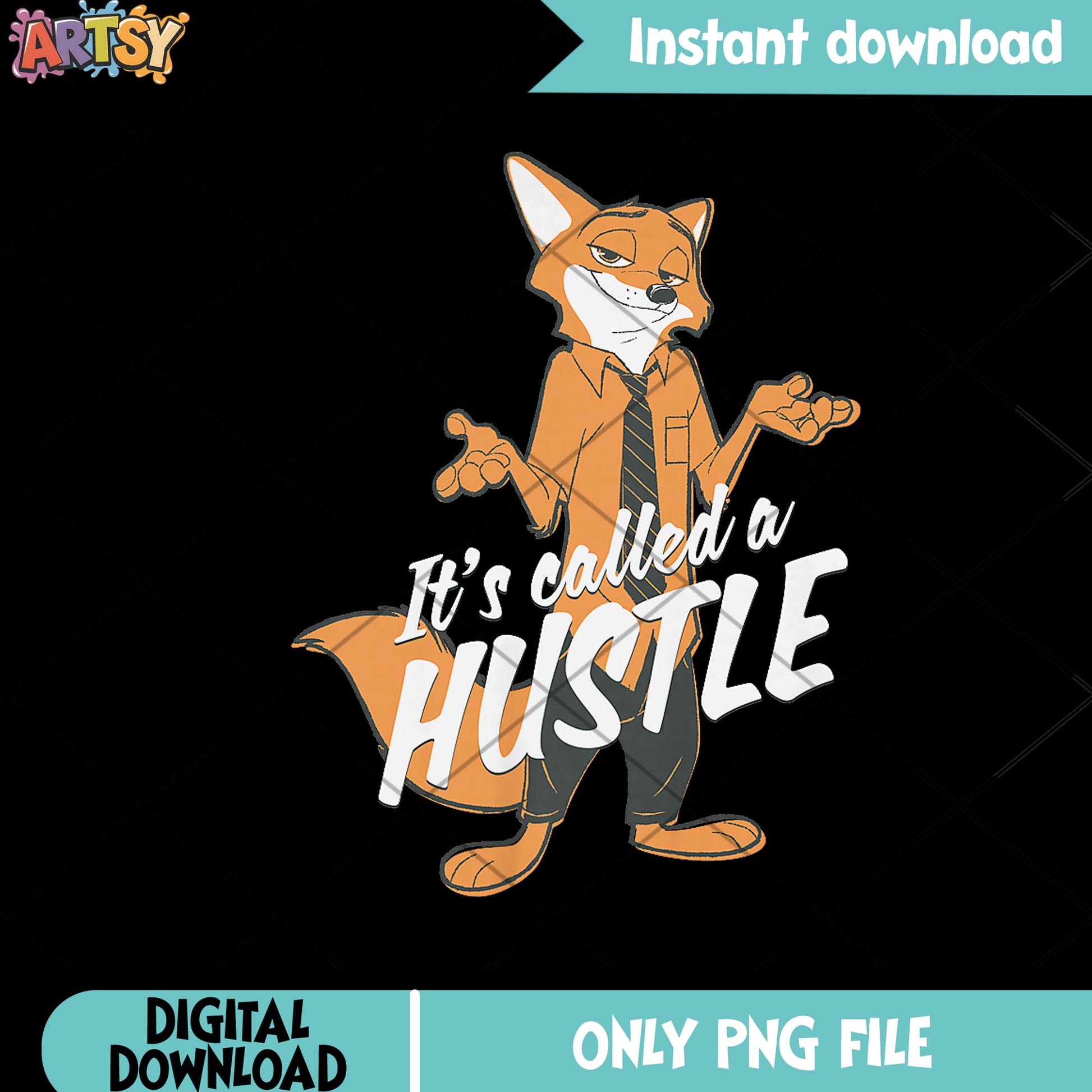 Its called a hustle png, zootopia poster png, nick zootopia 2 png