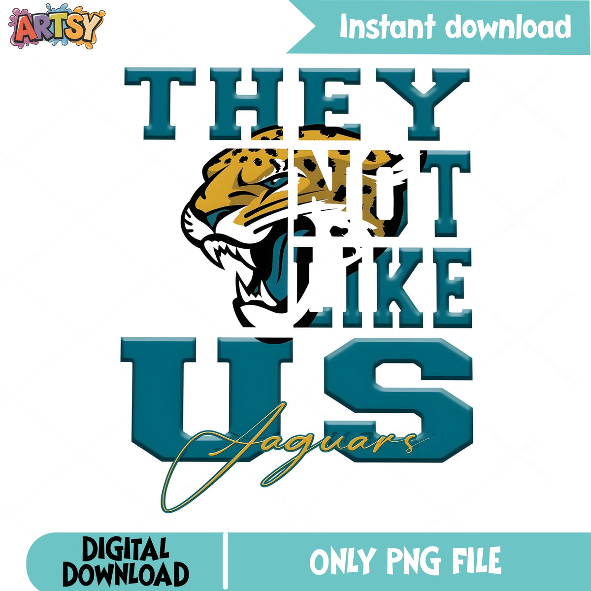 Jacksonville Jaguars They Not Like Us PNG, NFL Football PNG, Jaguars PNG
