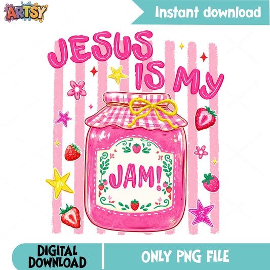 Jesus Is My Jam PNG, Christian Strawberry Sublimation, Faith PNG