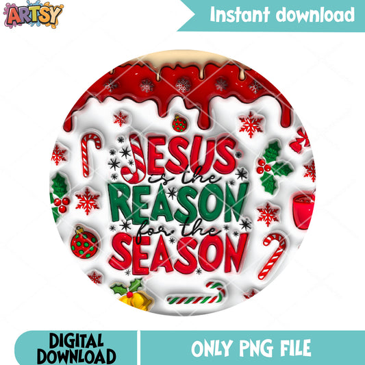 Jesus is the reason png, jesus christmas png, decor card png