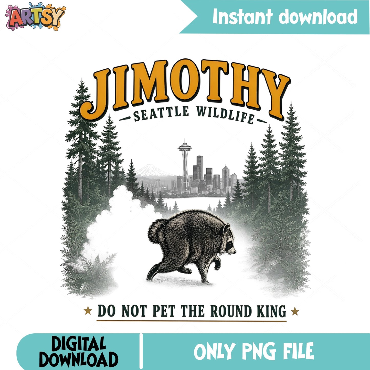 Jimothy Seattle Wildlife PNG, Raccoon Round King, Funny PNG