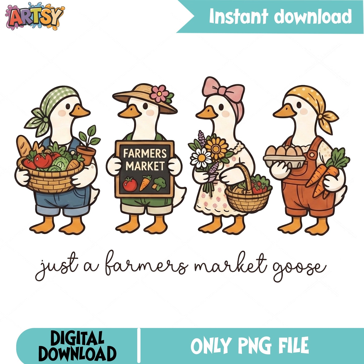 Just A Farmers Market Goose PNG, Cute Goose PNG, Farm PNG