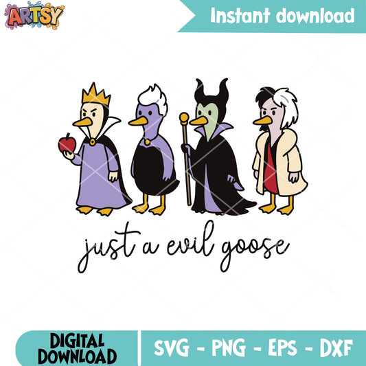 Just a evil disney goose svg, silly goose svg, disney villain svg